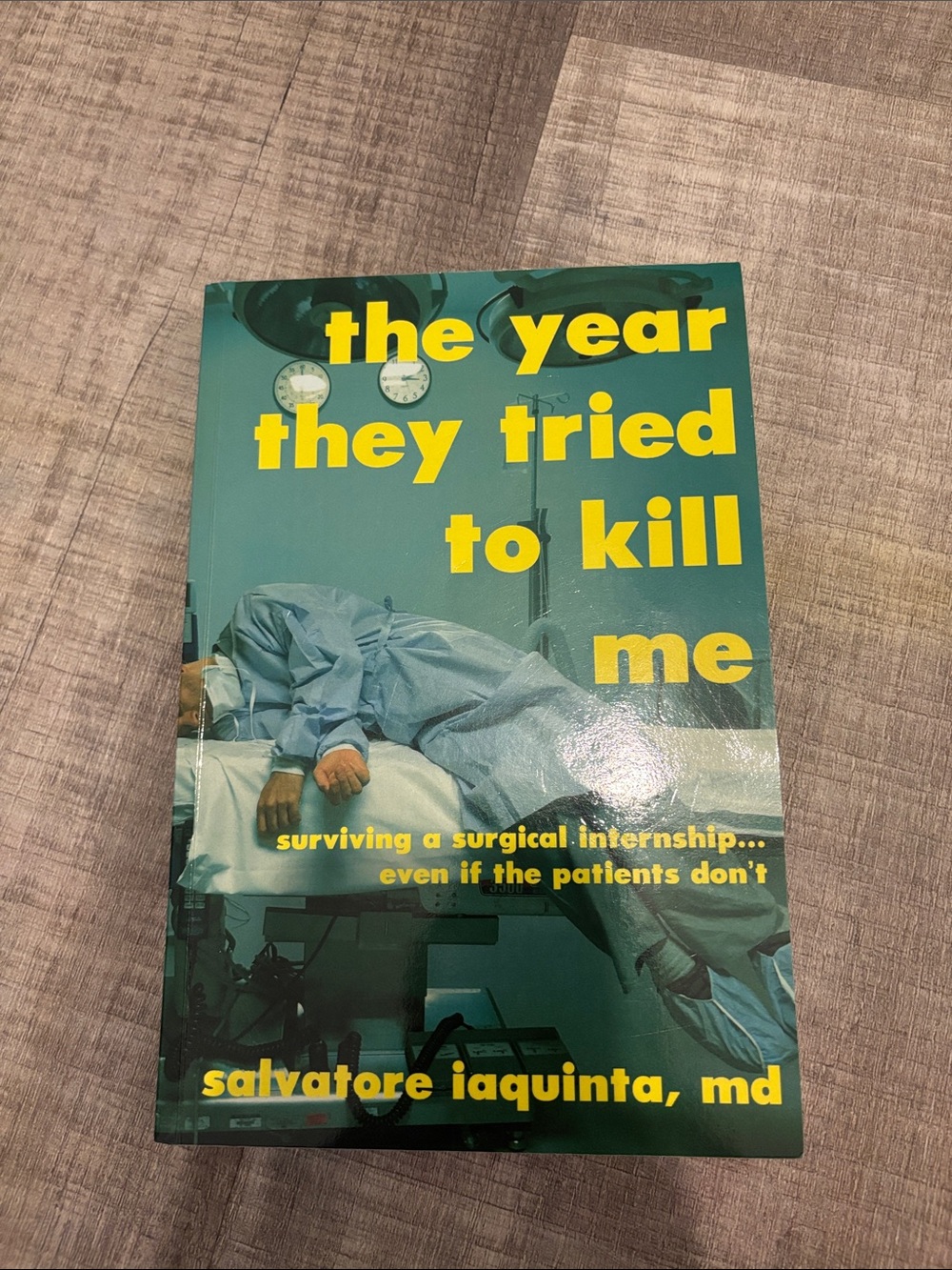 The Year They Tried to Kill Me Book